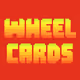 Wheel Cards