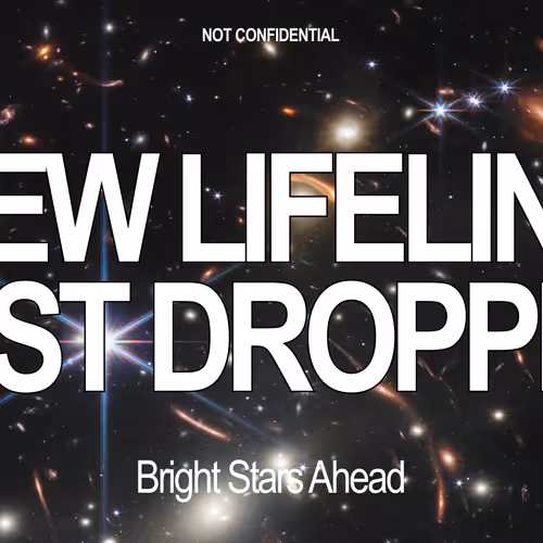 NEW LIFELINE JUST DROPPED