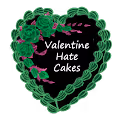 Valentine Hate Cakes