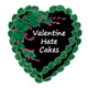 Valentine Hate Cakes