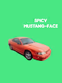 Spicy Mustang Face