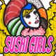 SUSHI GIRLS COLLECTION
