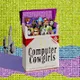 Bad Habits Membership Club by Computer  Cowgirls - old