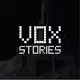 Vox Stories