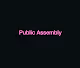 Public Assembly