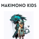 Makimono Kids
