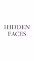 Hidden Faces By Malaki