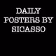 DAILY POSTERS BY SICASSO