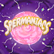 SPERMANIACS