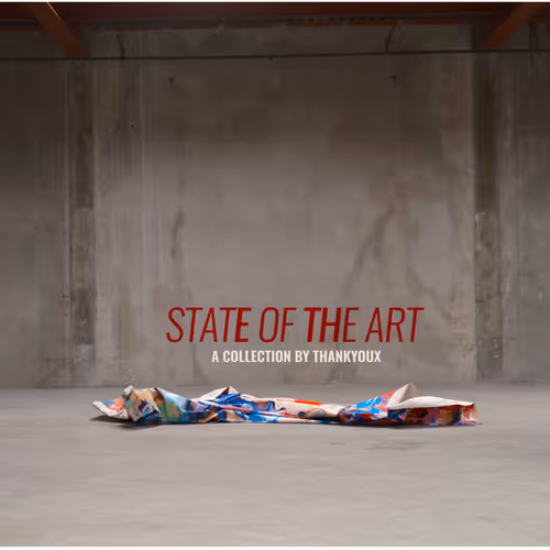 STATE OF THE ART by ThankYouX