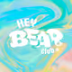 HeyBearClub