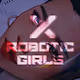 Robotic Girls