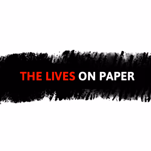 The Lives on Paper