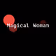 Magical Woman