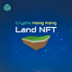 Crypto Hong Kong: Lands