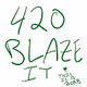 420 BLAZE IT V2