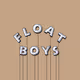 Float Boys