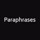 Paraphrases