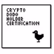 Certifications of Crypto Dodos