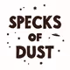 Specks of Dust Thera