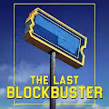 The Last Blockbuster Collection