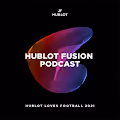 Hublot Loves Football 2021