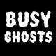 Busy Ghosts
