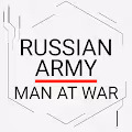 Russian Army  Man at War