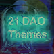 21 DAO Themes