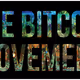 The Bitcoin Movement