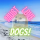Must Love Dogs! - old V2