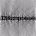 INKomplete