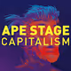 Ape Stage Capitalism