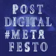 Postdigital Metafesto