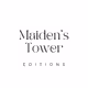 Maiden's Tower - Editions