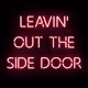 Leavin' out the side door
