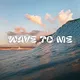 WAVE TO ME