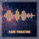 Name Vibration NFTs