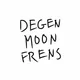 Degen Moon Frens Official