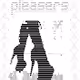 Pleasers