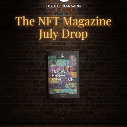 DADA for The NFT Magazine  #07 ISSUE 2K23