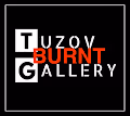 Burnt Tuzov Gallery
