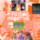 FUTURE PRIMITIVE - NEW MEMBER