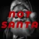 Not Santa