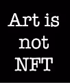 art is not NFT