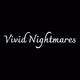 Vivid Nightmares