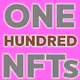 One Hundred NFTs