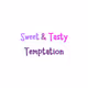 Sweet & Tasty Temptation
