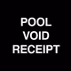 POOL VOID RECEIPT