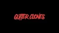 Gutter Clones